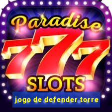 jogo de defender torre